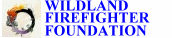 Wildland Firefighter Foundation provides aid to families of injured and fallen wildland firefighters